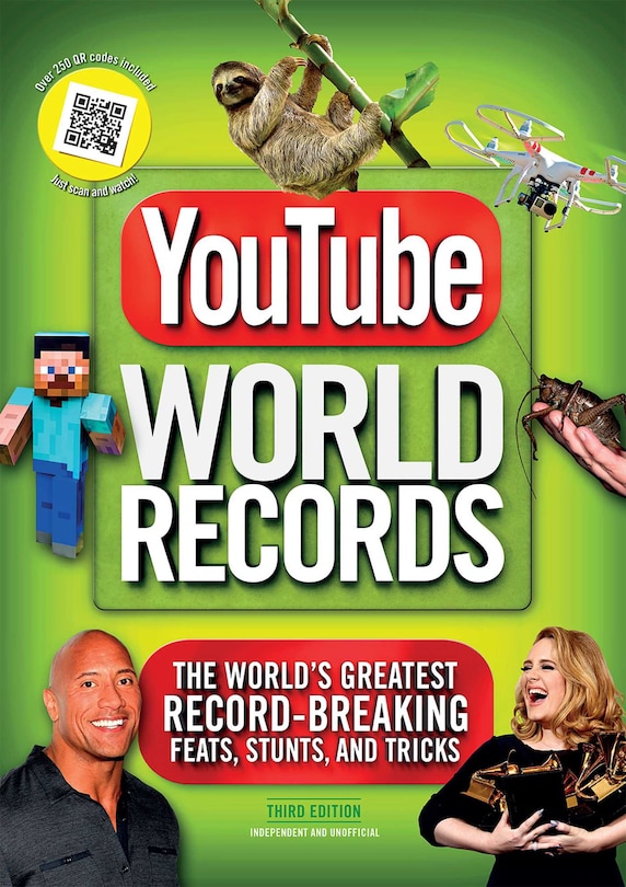 YouTube World Records: The World's Greatest Record-Breaking Feats, Stunts, and Tricks