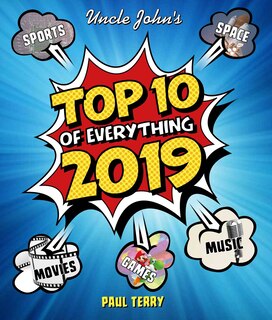 Front cover_Uncle John's Top 10 of Everything 2019