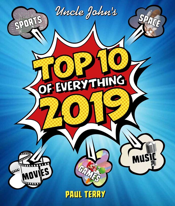 Front cover_Uncle John's Top 10 of Everything 2019