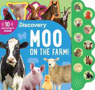 Discovery: Moo on the Farm! by Thea Feldman
