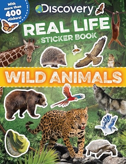 Discovery Real Life Sticker Book: Wild Animals