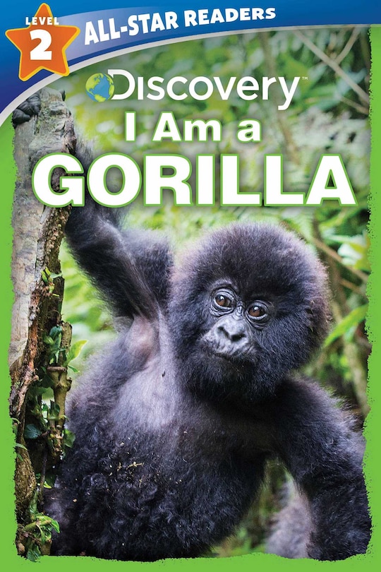 Front cover_Discovery All-Star Readers: I Am a Gorilla Level 2 (Library Binding)
