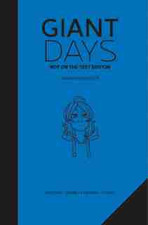 Giant Days: Not On The Test Edition Vol. 2 by John Allison