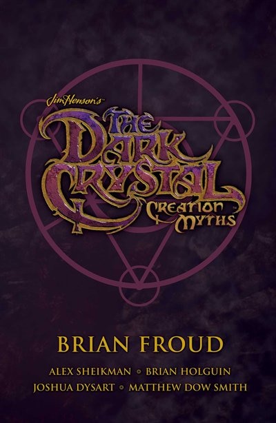 Front cover_Jim Henson's The Dark Crystal Creation Myths Boxed Set