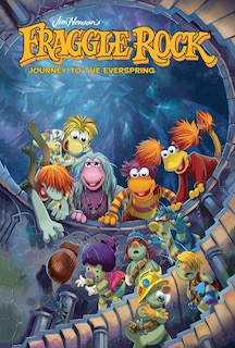 Front cover_Jim Henson's Fraggle Rock: Journey to the Everspring