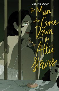 Front cover_The Man Who Came Down the Attic Stairs