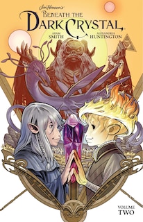 Front cover_Jim Henson's Beneath the Dark Crystal Vol. 2