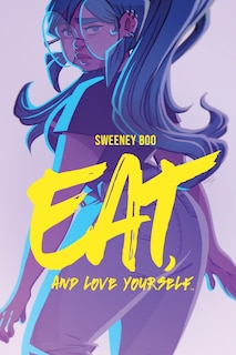 Couverture_Eat, And Love Yourself