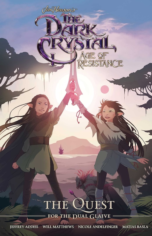 Front cover_Jim Henson's The Dark Crystal: Age Of Resistance: The Quest For The Dual Glaive