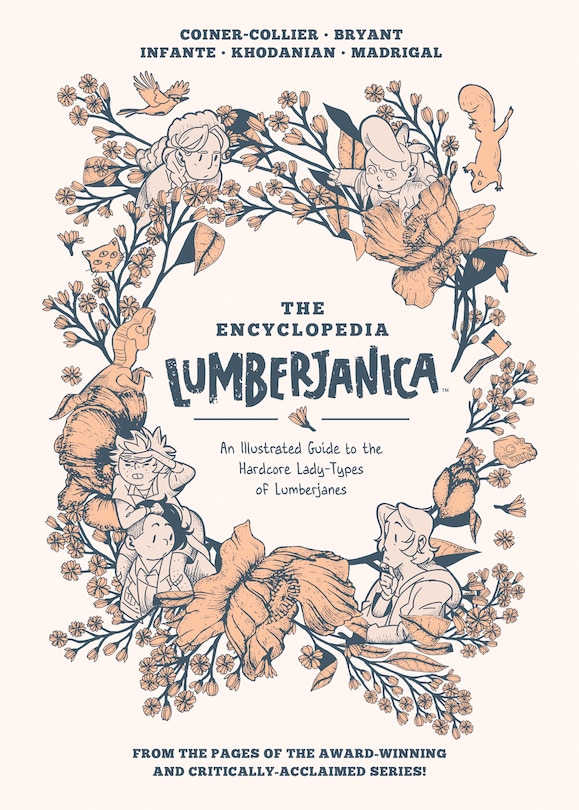 Encyclopedia Lumberjanica: An Illustrated Guide To The World Of Lumberjanes