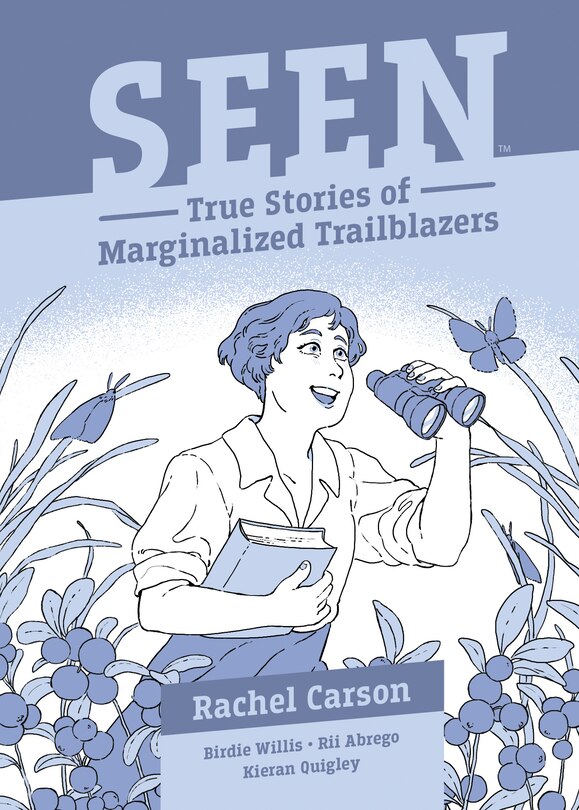 Front cover_Seen: Rachel Carson