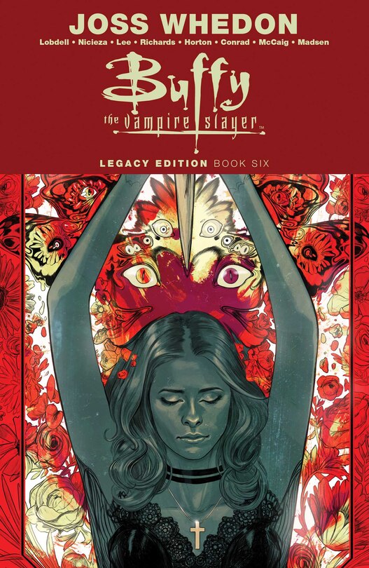 Front cover_Buffy the Vampire Slayer Legacy Edition Book Six