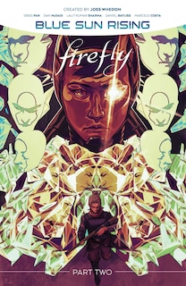 Firefly: Blue Sun Rising Vol. 2