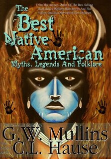 Front cover_The Best Native American Myths, Legends, and Folklore