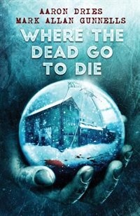 Front cover_Where the Dead Go to Die