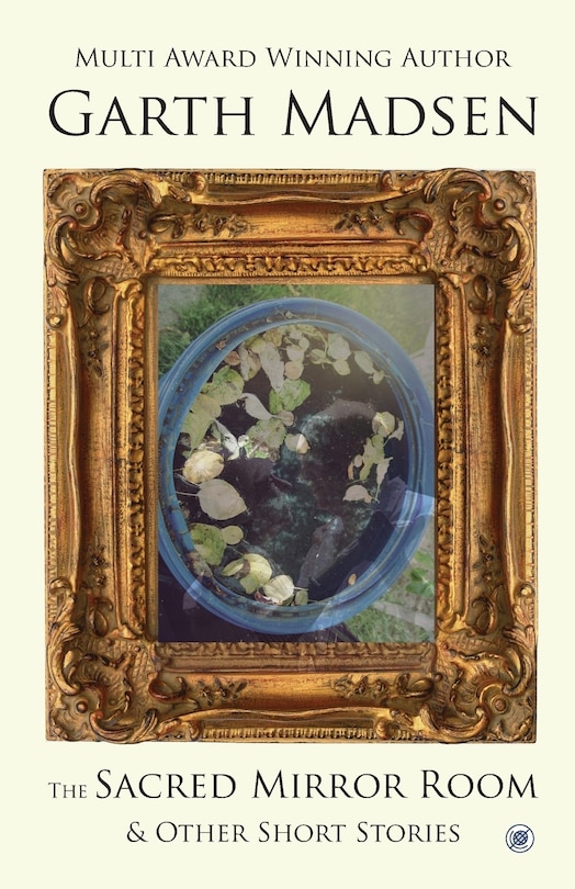 Front cover_The Sacred Mirror Room