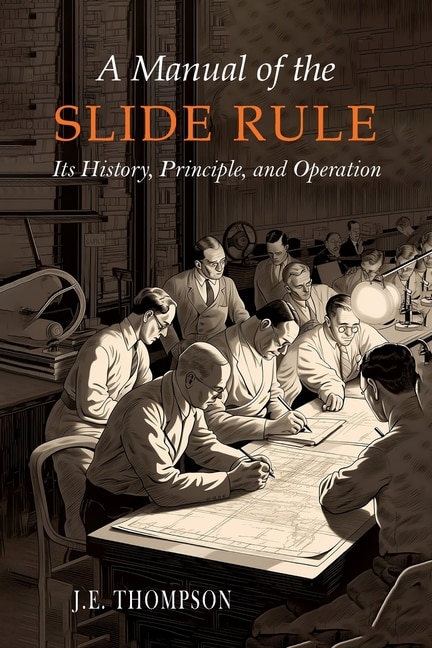Front cover_A Manual of the Slide Rule