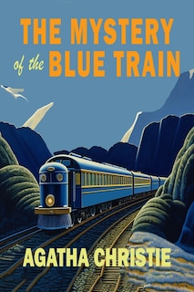 Front cover_The Mystery of the Blue Train