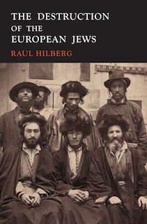 Couverture_The Destruction of the European Jews