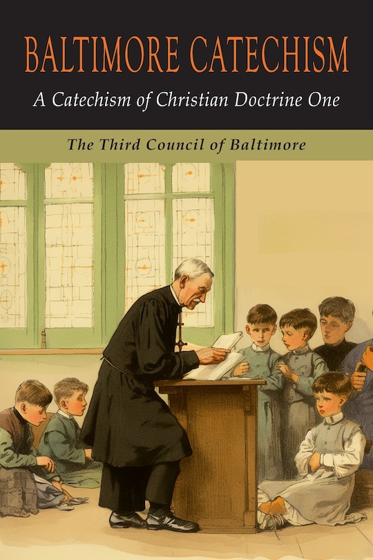Front cover_Baltimore Catechism One (Volume 1)