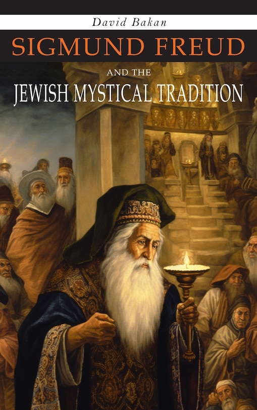 Front cover_Sigmund Freud and the Jewish Mystical Tradition