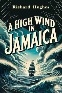 Front cover_A High Wind in Jamaica