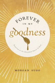Front cover_Forever in My Goodness