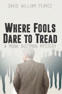 Front cover_Where Fools Dare to Tread