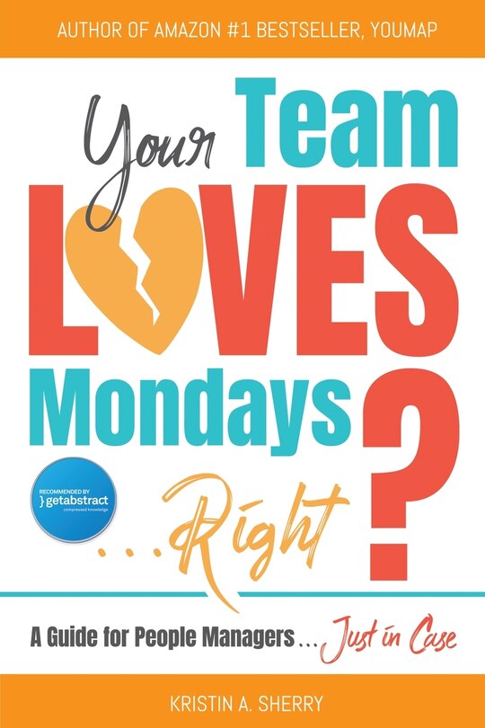 Couverture_Your Team Loves Mondays (... Right?)