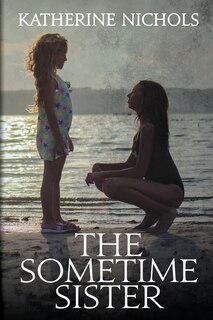Couverture_The Sometime Sister