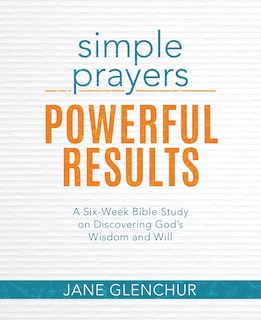 Front cover_Simple Prayers, Powerful Results