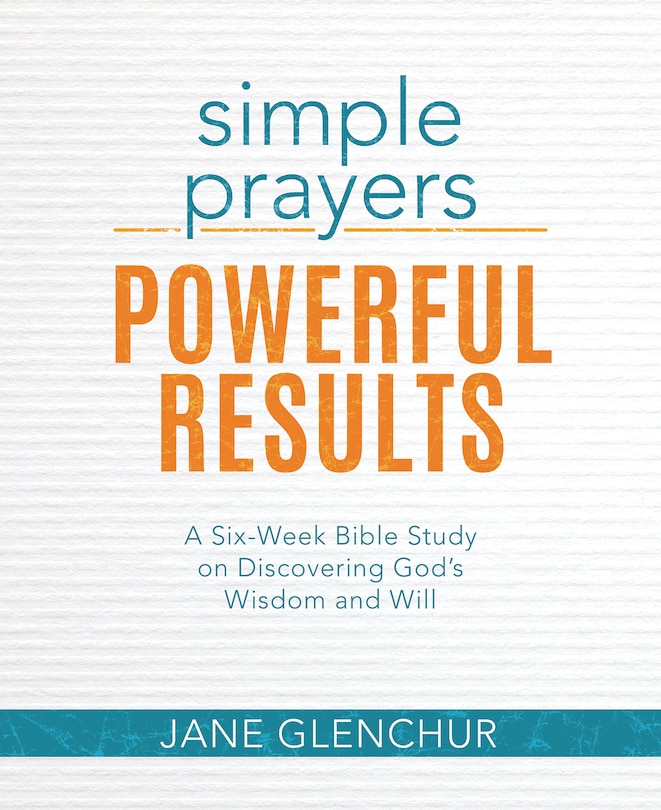 Front cover_Simple Prayers, Powerful Results