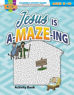 Front cover_Jesus Is A-Maze-Ing