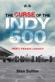 Front cover_The Curse Of The Indy 500