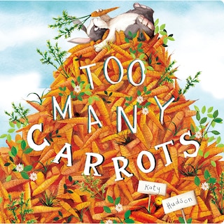 Front cover_Too Many Carrots