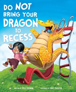 Front cover_Do Not Bring Your Dragon to Recess