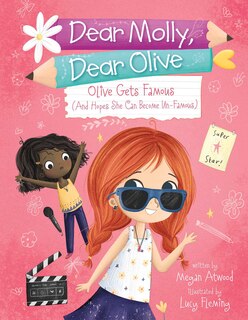 Front cover_Olive Becomes Famous (and Hopes She Can Become Un-Famous)