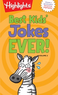 Front cover_Best Kids' Jokes Ever! Volume 2