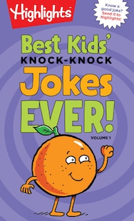 Front cover_Best Kids' Knock-Knock Jokes Ever! Volume 1