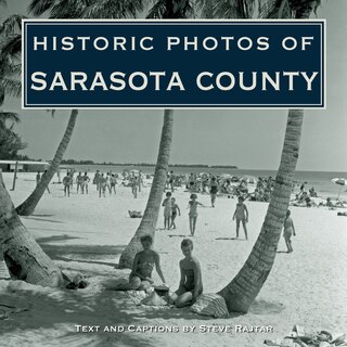 Couverture_Historic Photos of Sarasota County