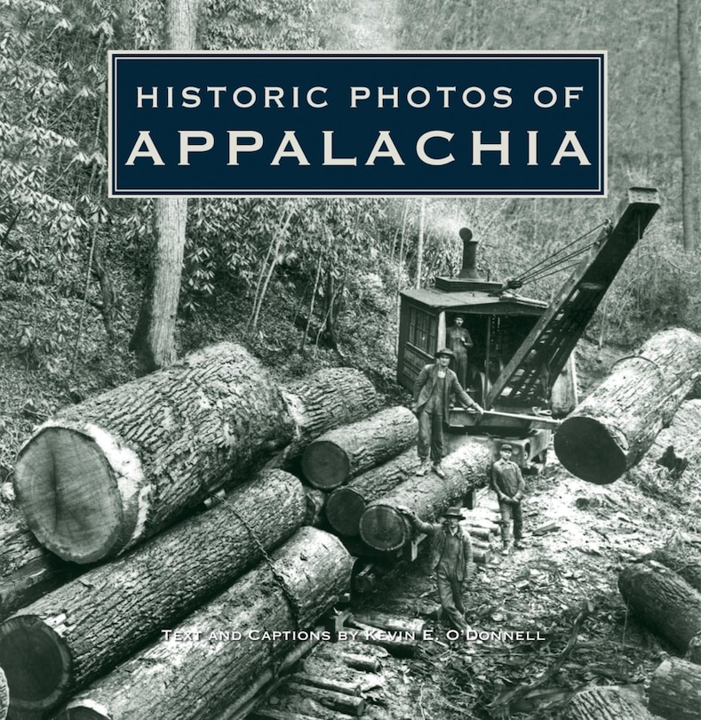 Couverture_Historic Photos Of Appalachia