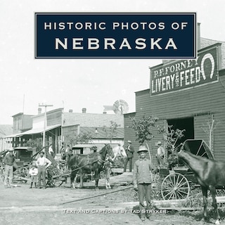 Couverture_Historic Photos Of Nebraska