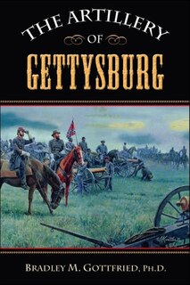 Front cover_The Artillery Of Gettysburg