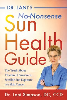 Couverture_Dr. Lani's No-nonsense Sun Health Guide