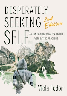 Front cover_Desperately Seeking Self Second Edition