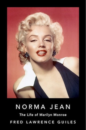 Norma Jean: The Life Of Marilyn Monroe