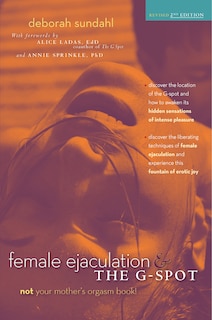 Female Ejaculation And The G-spot