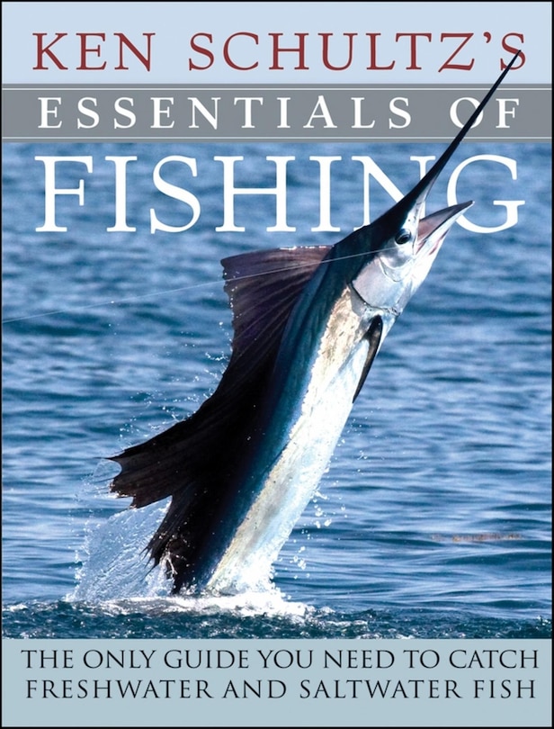 Front cover_Ken Schultz's Essentials Of Fishing