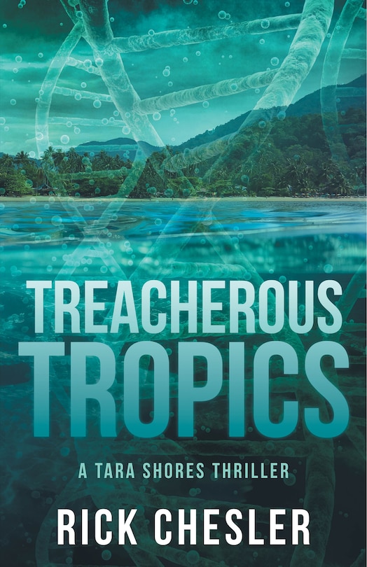Front cover_Treacherous Tropics