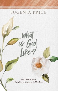 Front cover_What Is God Like?